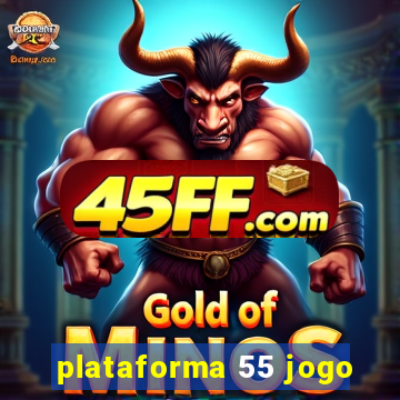 plataforma 55 jogo
